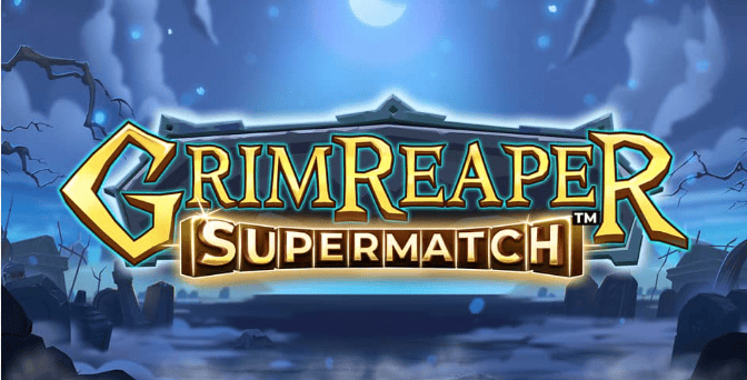 Grim Reaper Supermatch